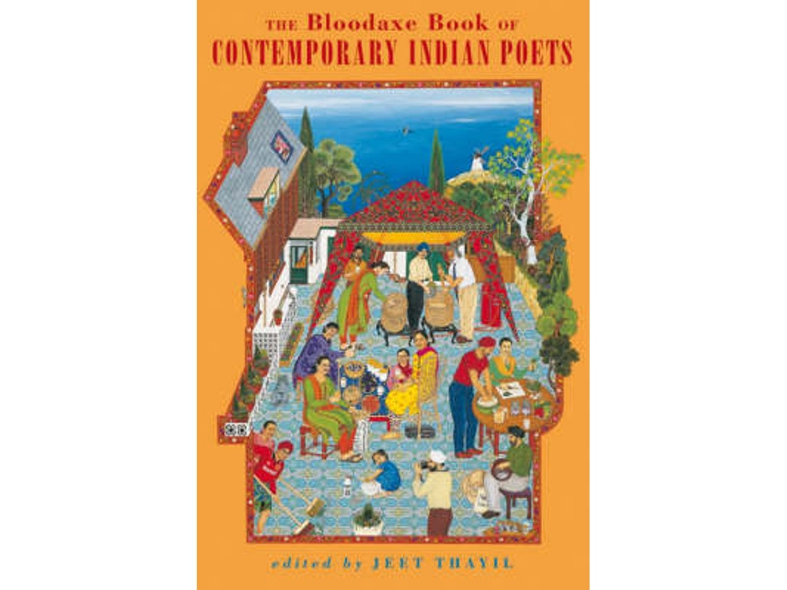 The Bloodaxe Book of Contemporary Indian Poets de Jeet Thayil (Inglés)