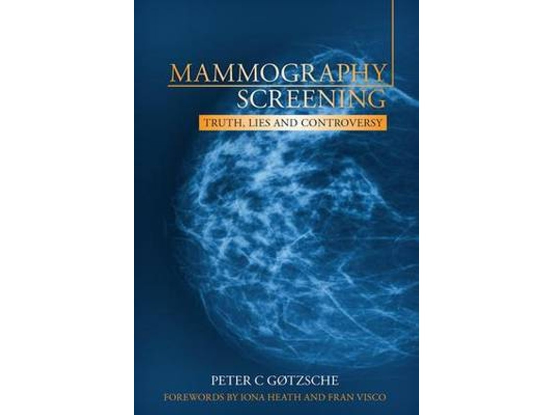 Mammography Screening de Peter Gotzsche (Inglés)