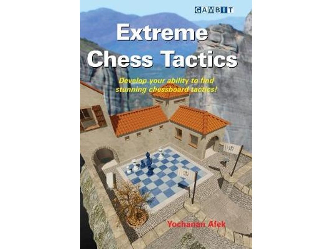 Livro extreme chess tactics de yochanan afek (Inglês)