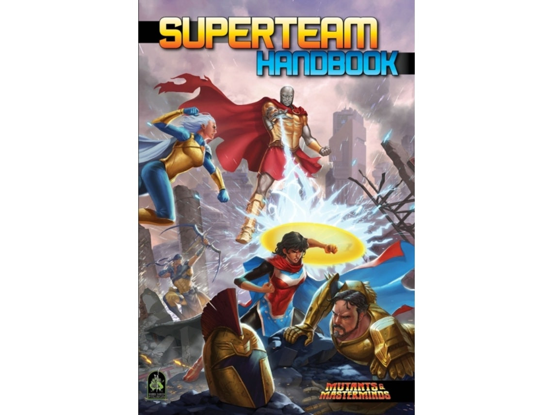 Mutants and Masterminds Superteam Handbook by Crystal Frasier et al. (English)