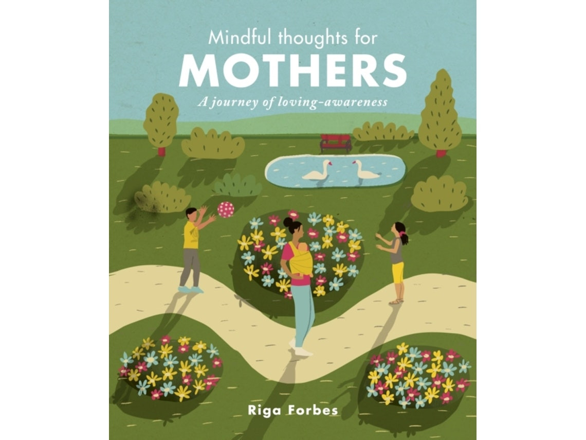 Mindful Thoughts for Mothers de Riga Forbes (Inglés)