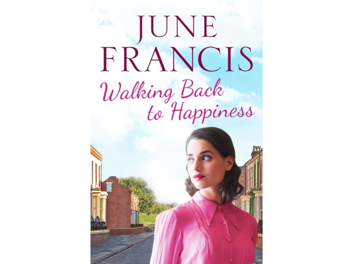 Walking Back to Happiness by June Francis (English)
