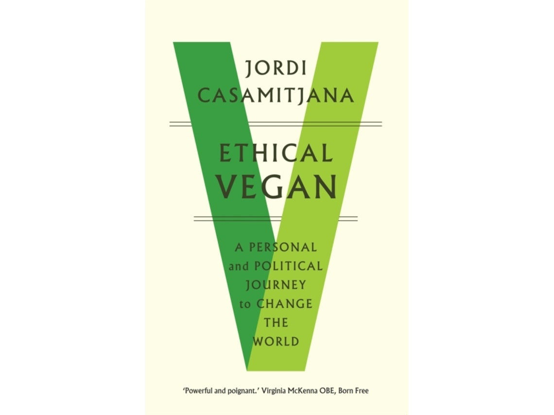 Ethical Vegan de Jordi Casamitjana (Inglés)