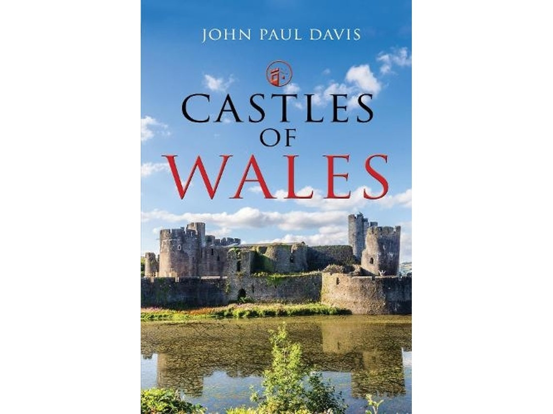 Castles of Wales de John Paul Davis (Inglés)