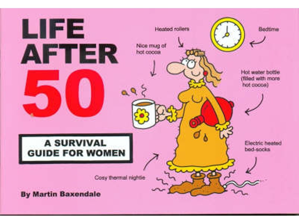 Life After 50 de Martin Baxendale (Inglés)