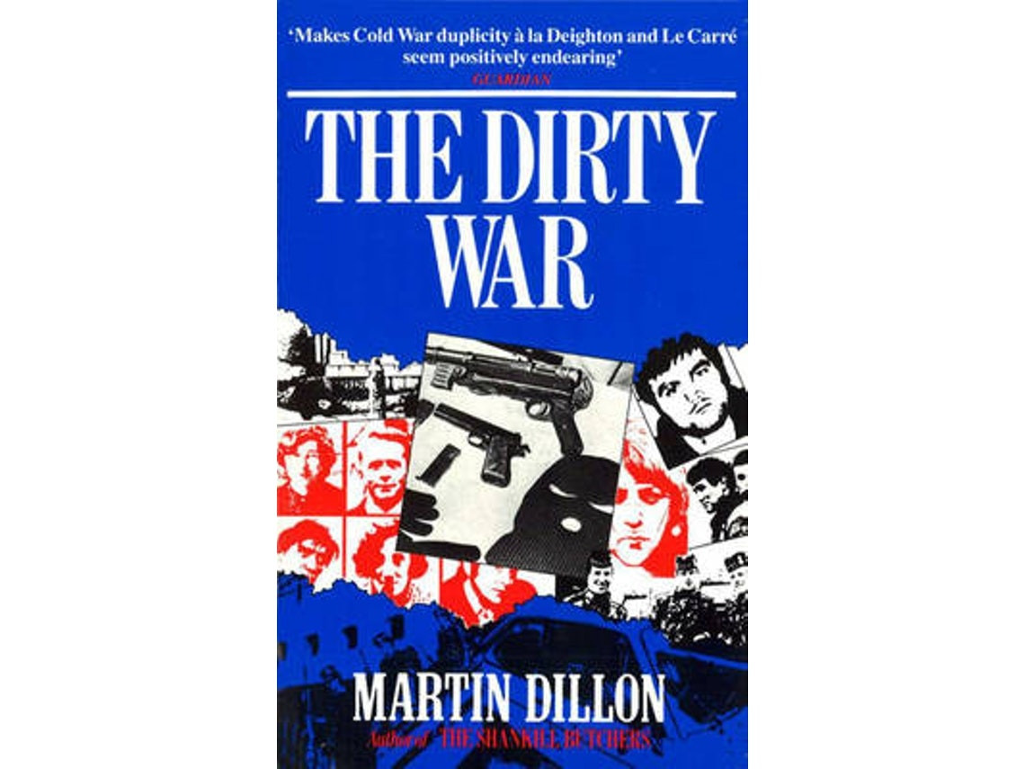 The Dirty War by Martin Dillon (English)