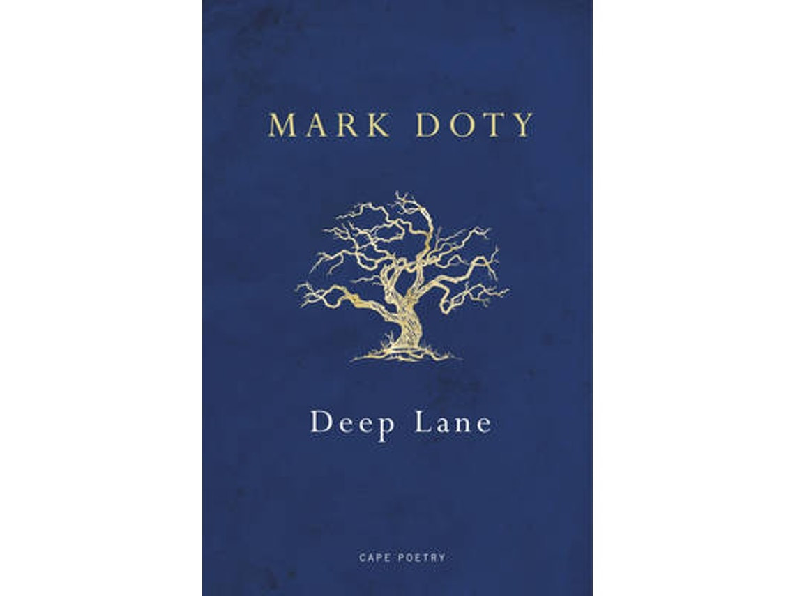 Deep Lane by Mark Doty (English)