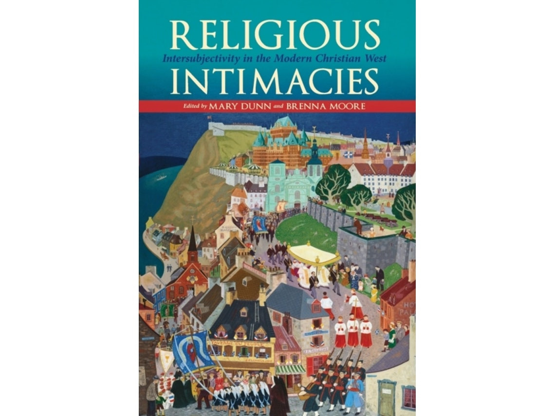 Religious Intimacies de Brenna Moore y Mary Dunn (Inglés)