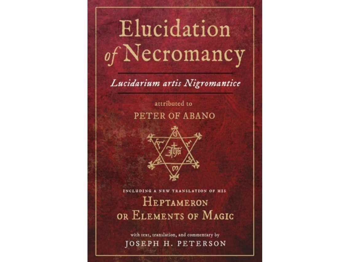 Elucidation of Necromancy de Joseph Peterson (Inglés)