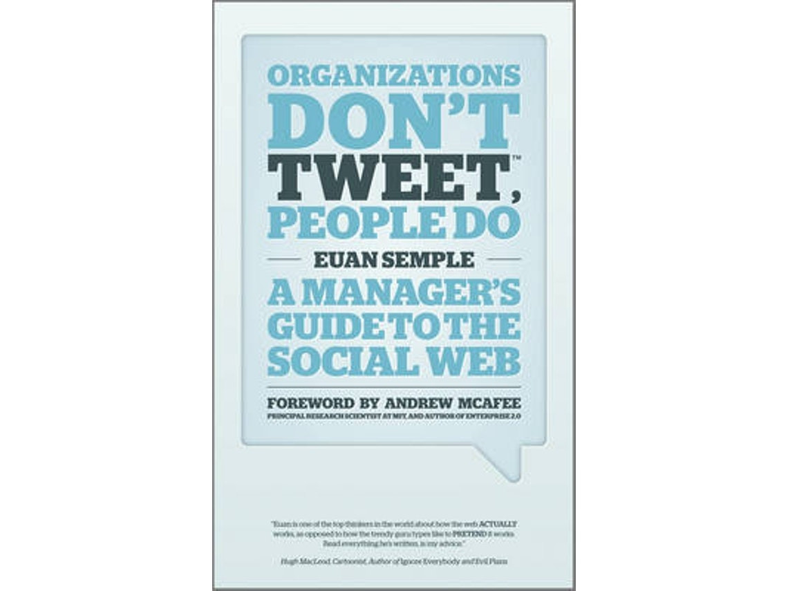 Organizations Don't Tweet de E. Semple (Inglés)