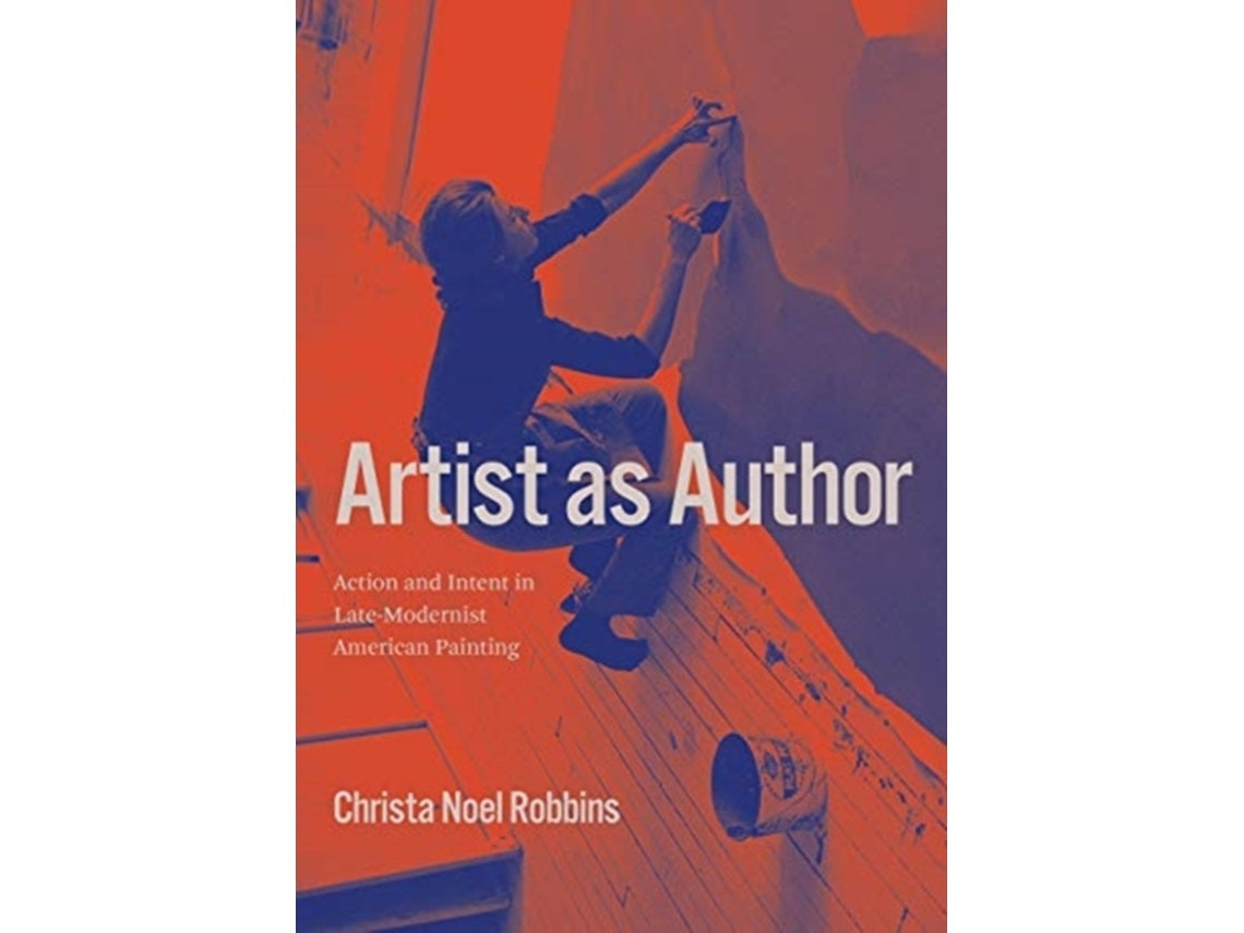 Artist as Author de Christa Noel Robbins (Inglés)