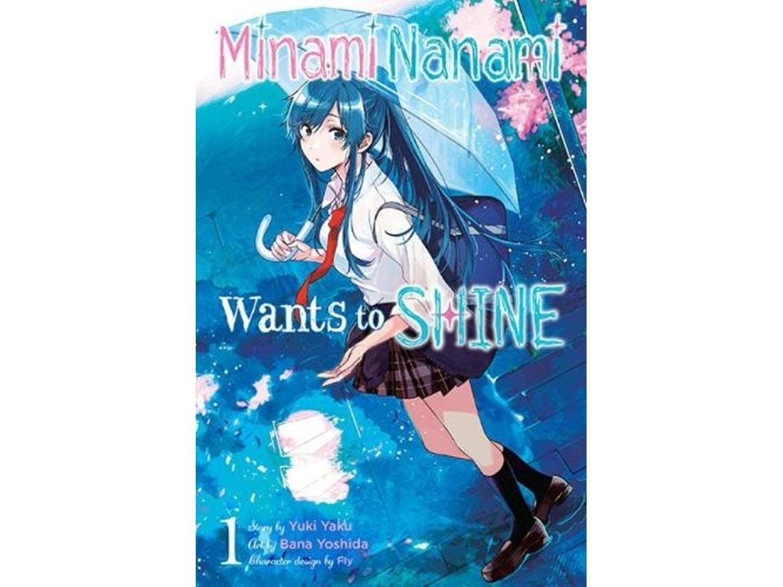 Nanami Minami Wants to Shine by Yuki Yaku (English)