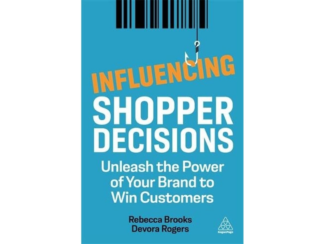 Influencing Shopper Decisions de Rebecca Brooks y Devora Rogers (Inglés)