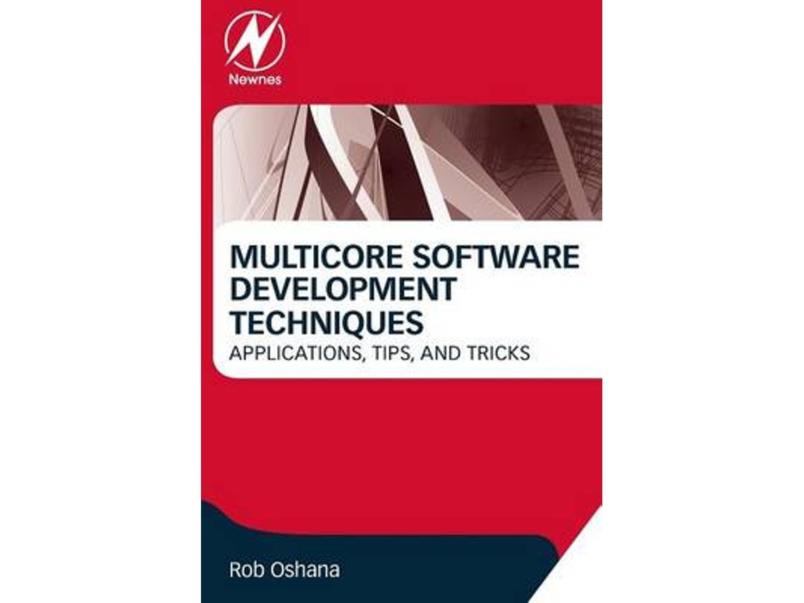 Multicore Software Development Techniques de Oshana (Inglés)