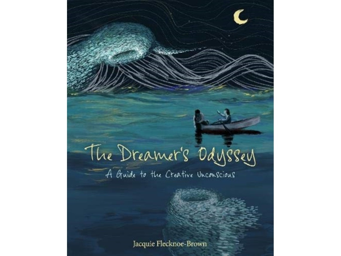 The Dreamer's Odyssey de Jacquie Flecknoe-Brown (Inglés)