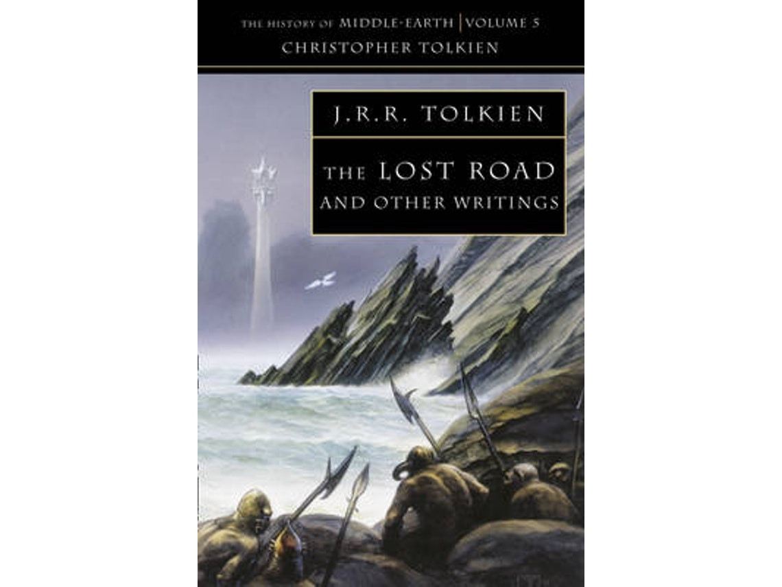 The Lost Road de Christopher Tolkien (Inglés)