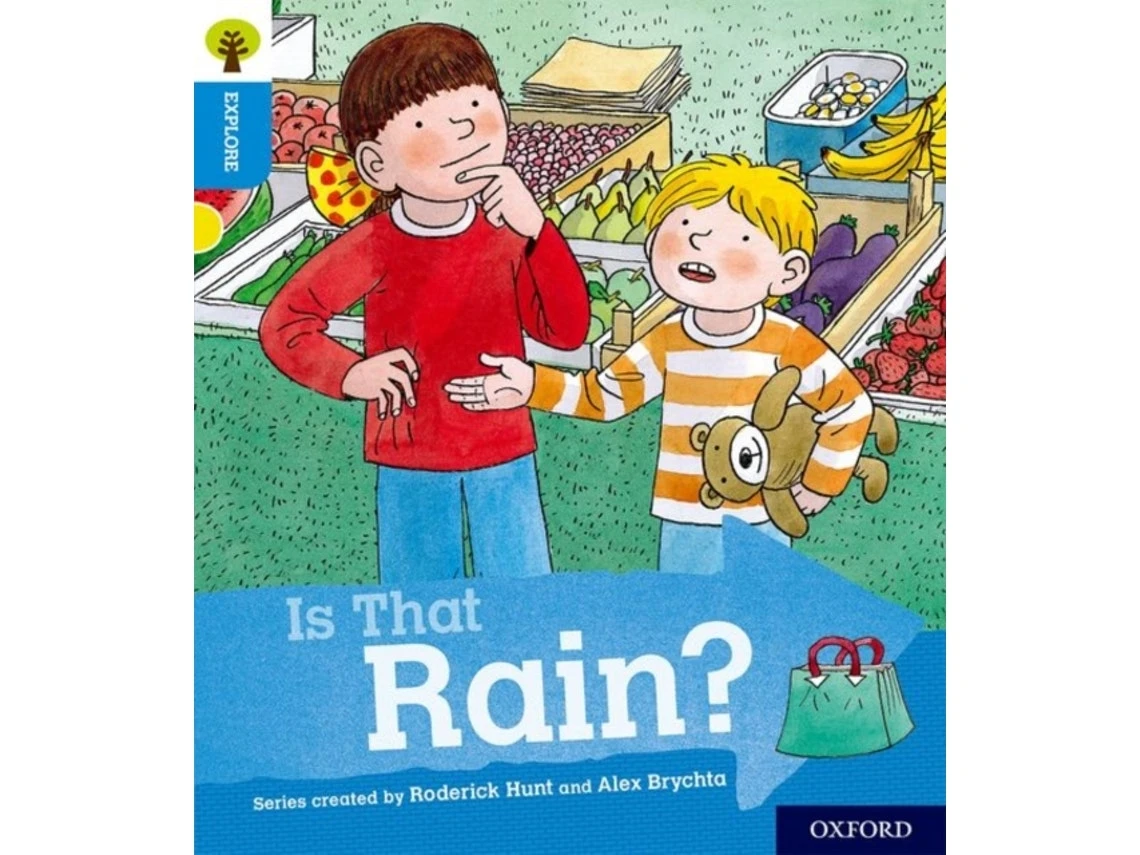 Oxford Reading Tree: Is That Rain? de Paul Shipton (Inglés)