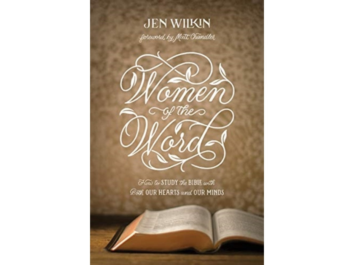 Women of the Word de Jen Wilkin (Inglés)