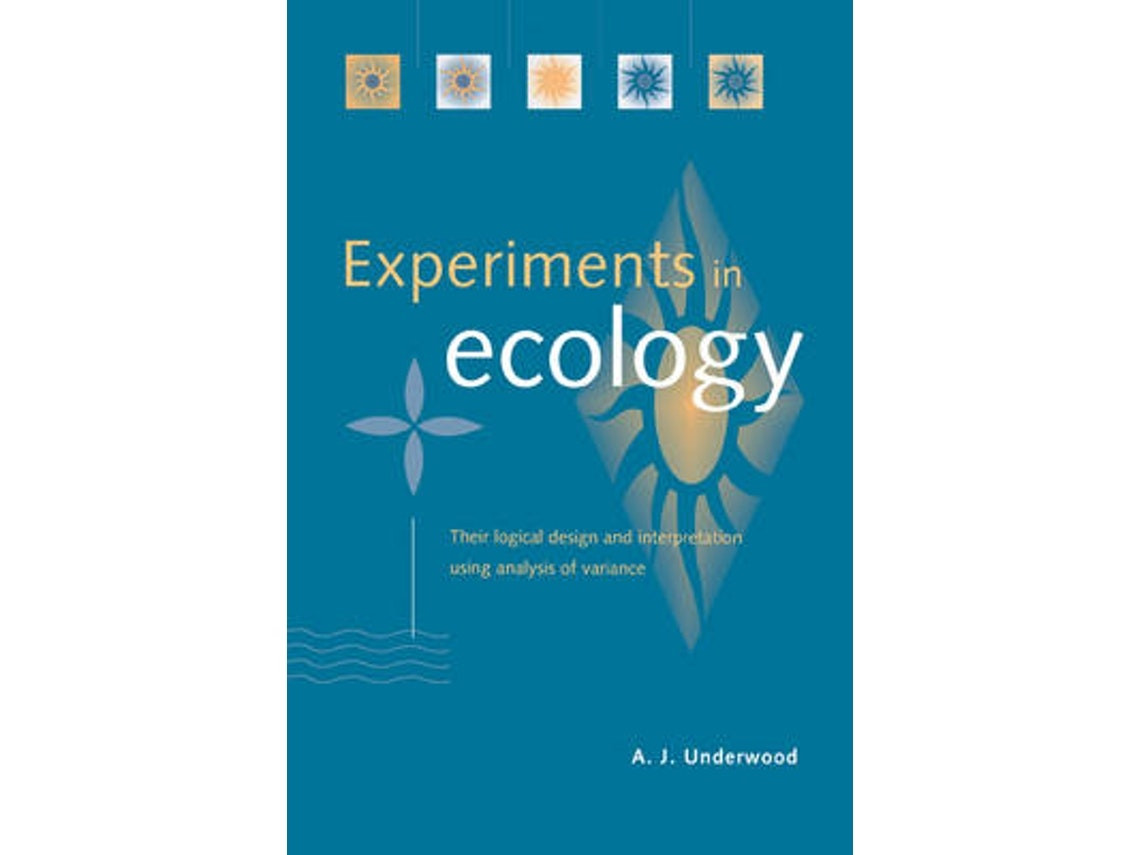 Experiments in Ecology de A. J. Underwood (Inglés)