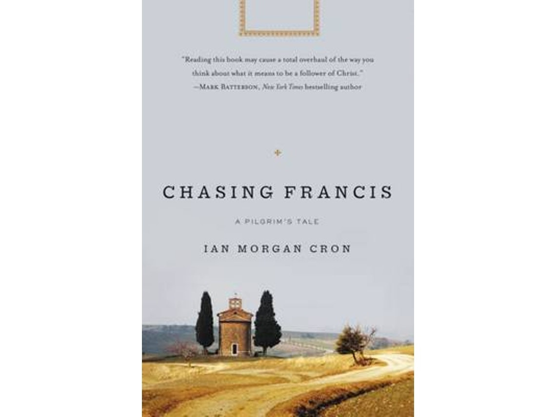 Chasing Francis de Ian Morgan Cron (Inglés)