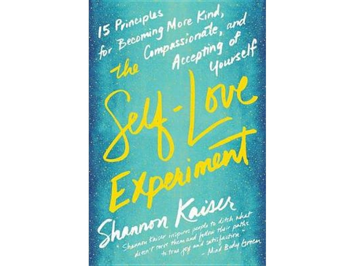 The Self-Love Experiment by Shannon Kaiser (English)