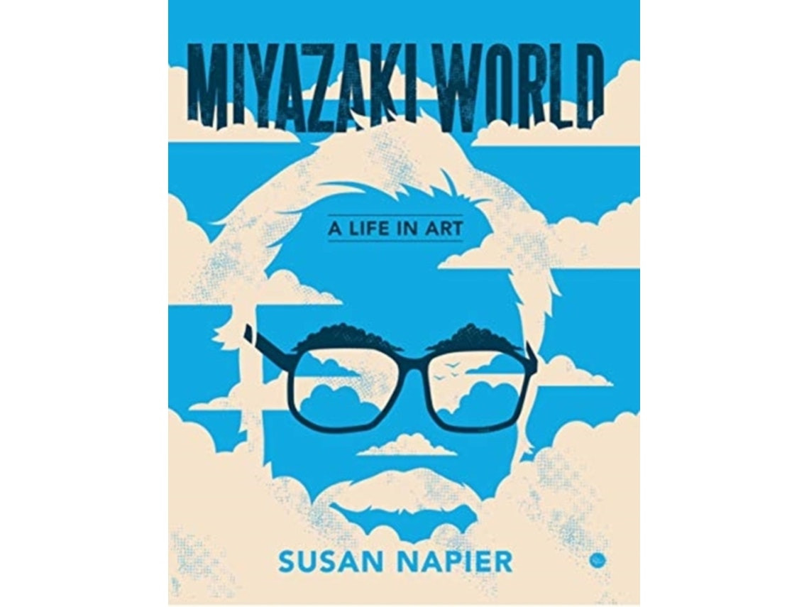 Miyazakiworld de Susan Napier (Inglés)