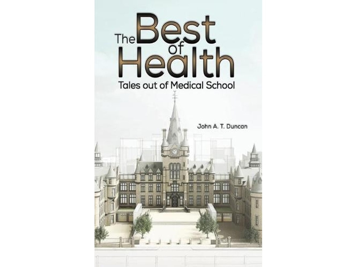 The Best of Health de John A. T. Duncan (Inglés)