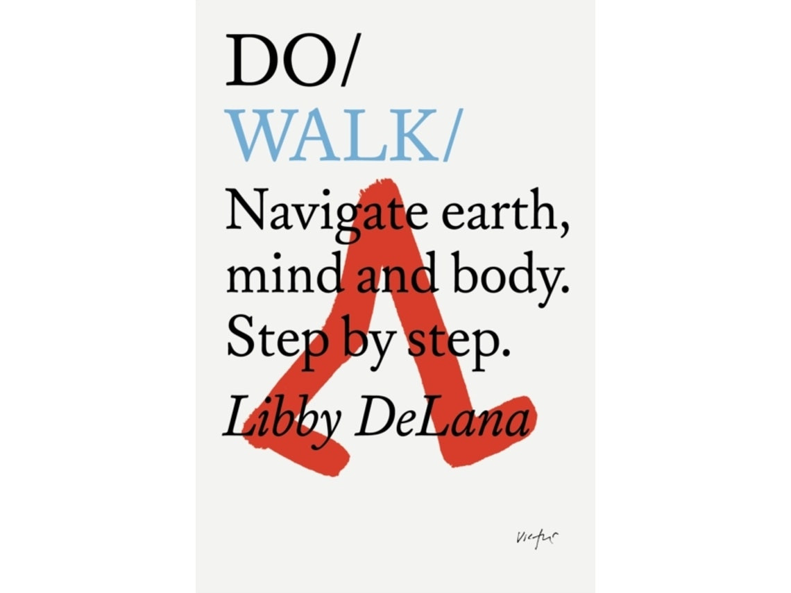 Walk Book by Libby DeLana (English)