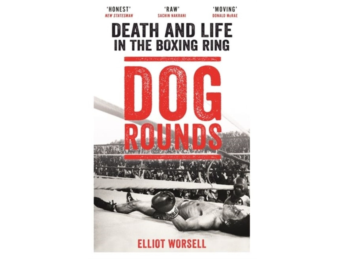 Dog Rounds by Elliot Worsell (English)