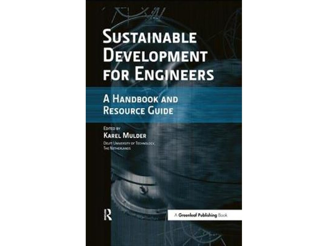 Sustainable Development for Engineers de Edited by Karel Mulder (Inglés)
