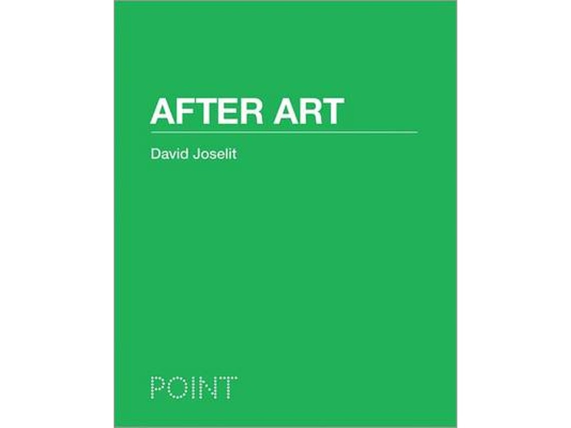 After Art de David Joselit (Inglés)