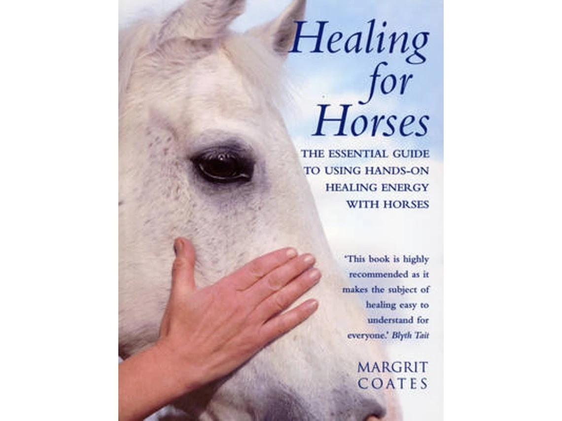 Healing for Horses de Margrit Coates (Inglés)