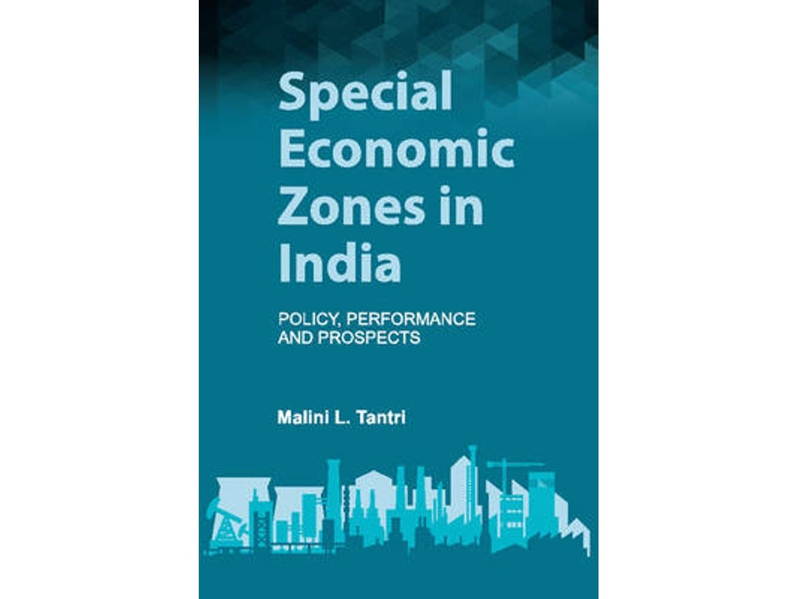Special Economic Zones in India de Malini L. Tantri (Inglés)