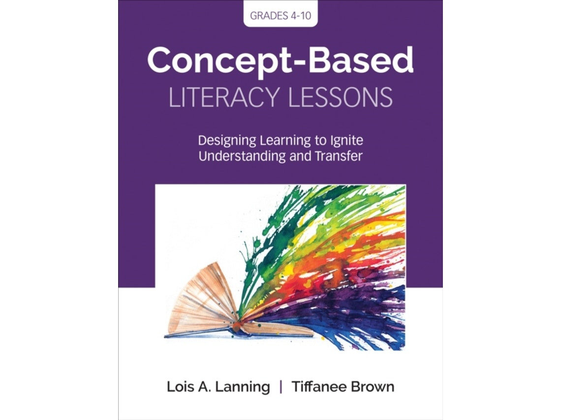 Concept-Based Literacy Lessons de Lois A. Lanning y Tiffanee Brown (Inglés)