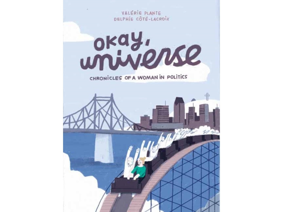 Okay, Universe de Valerie Plante y Delphie Cote-Lacroix (Inglés)