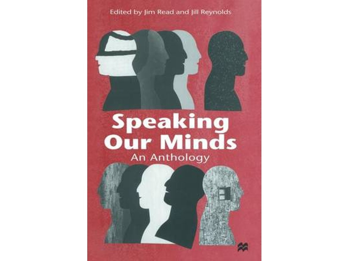 Speaking Our Minds de Jim Read y Jill Reynolds (Inglés)