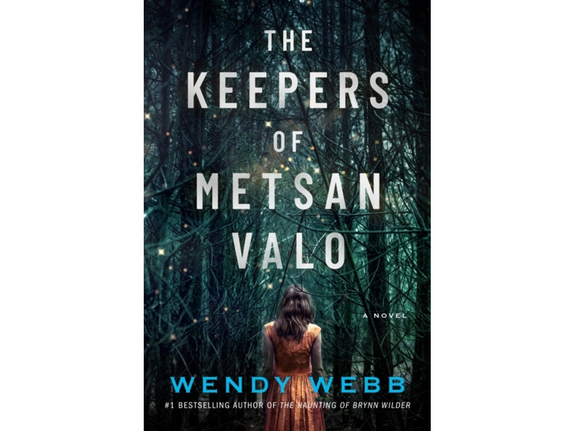 The Keepers of Metsän Valo de Wendy Webb (Inglés)
