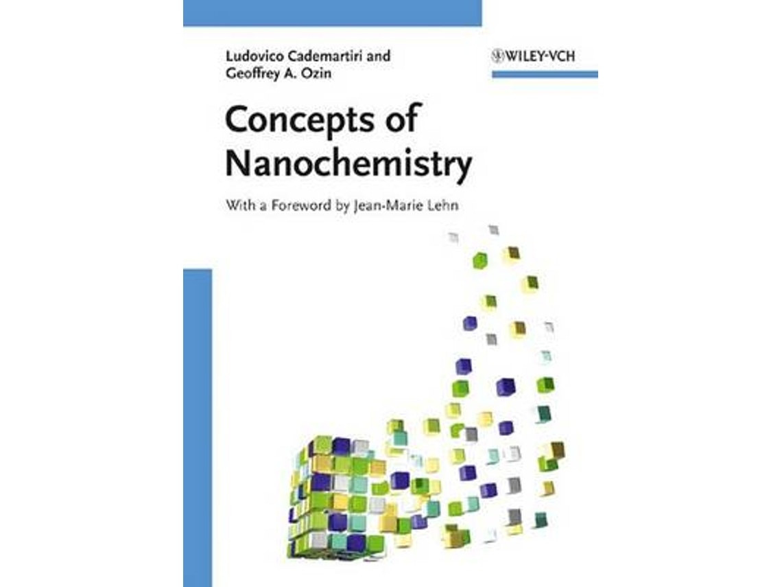 Concepts of Nanochemistry by L Cademartiri (English)