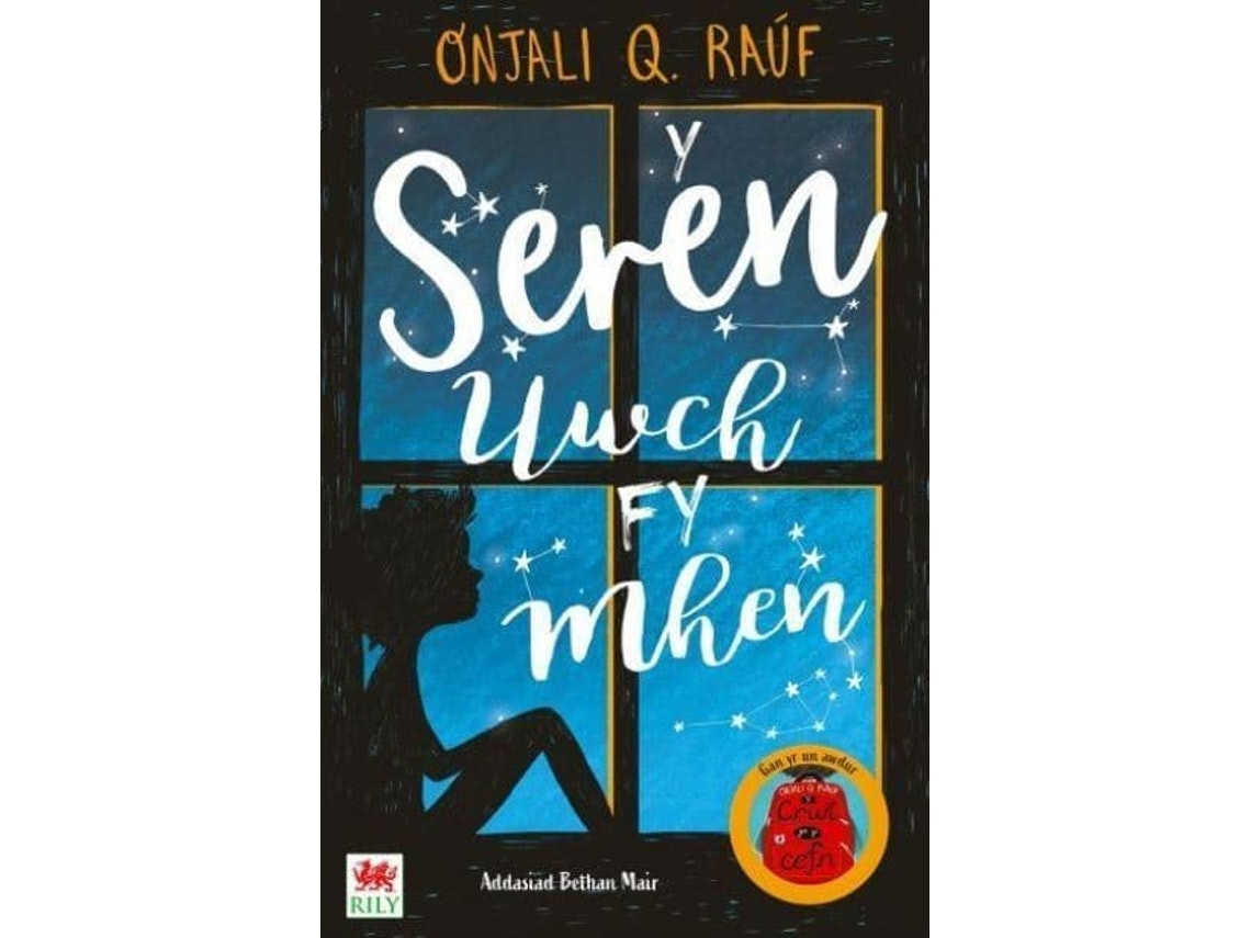Seren uwch fy mhen de Onjali Rauf (galés)