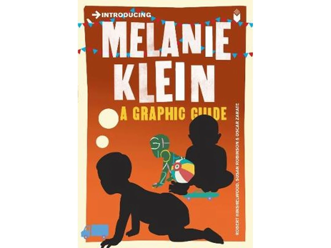 Introducing Melanie Klein de R. D. Hinshelwood y Susan Robinson (Inglés)