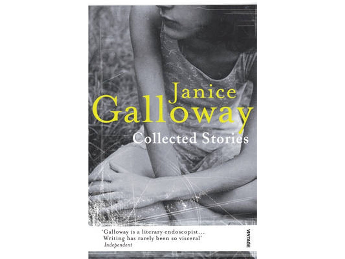 Collected Stories de Janice Galloway (Inglés)