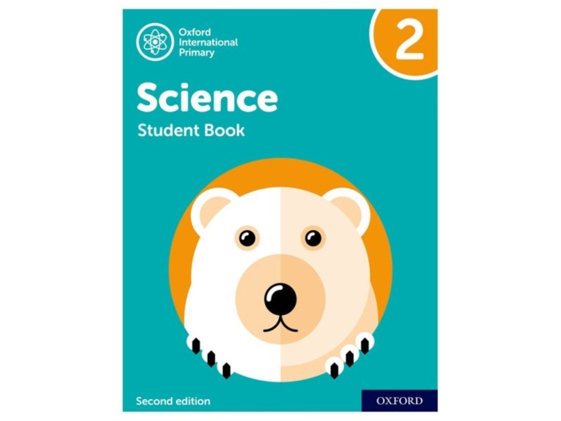 Oxford International Primary Science Second Edition de Deborah Roberts y otros (Inglés)