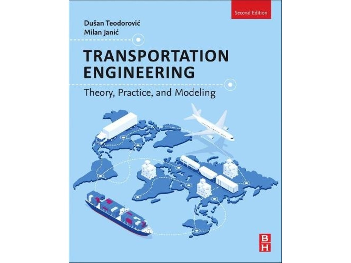 Transportation Engineering de Teodorovic y Janic (Inglés)