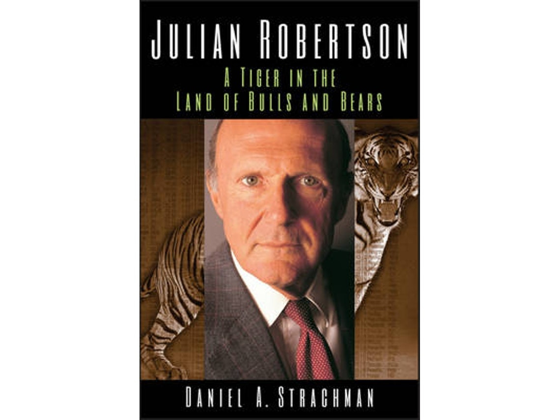 Julian Robertson de Daniel A. Strachman (Inglés)