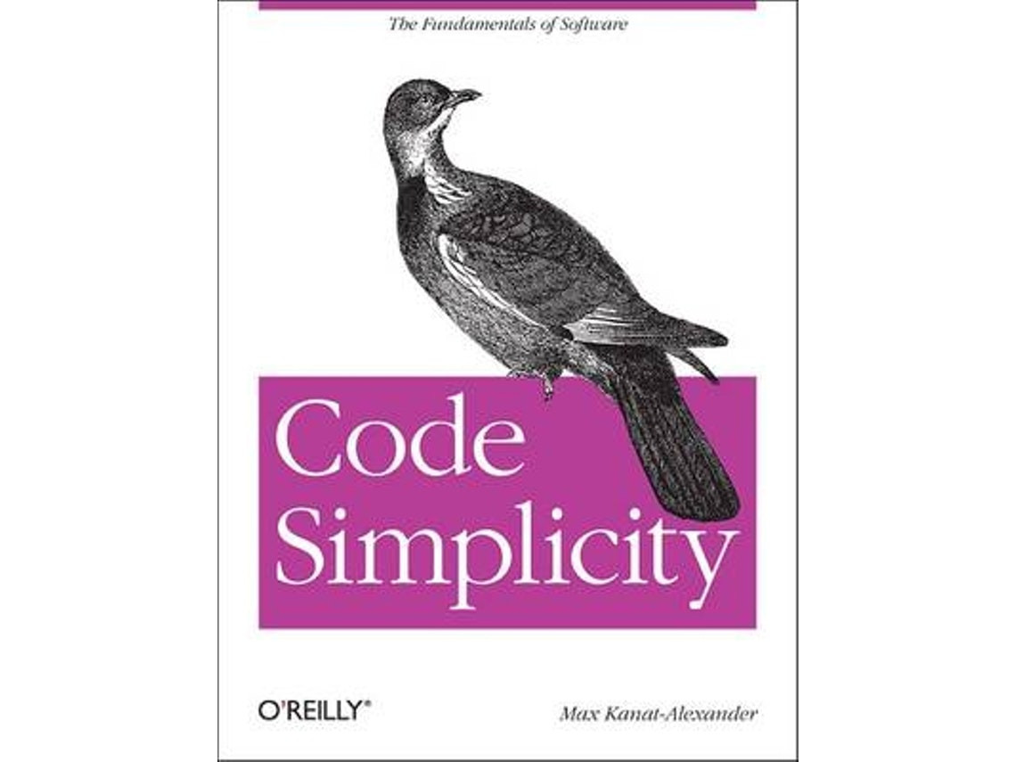 Code Simplicity de Max Kanat-Alexander (Inglés)