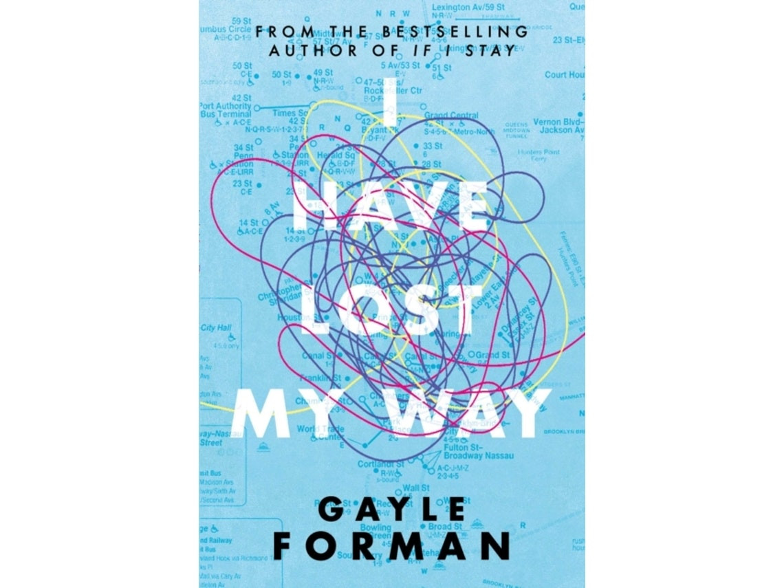 I Have Lost My Way de Gayle Forman (Inglés)