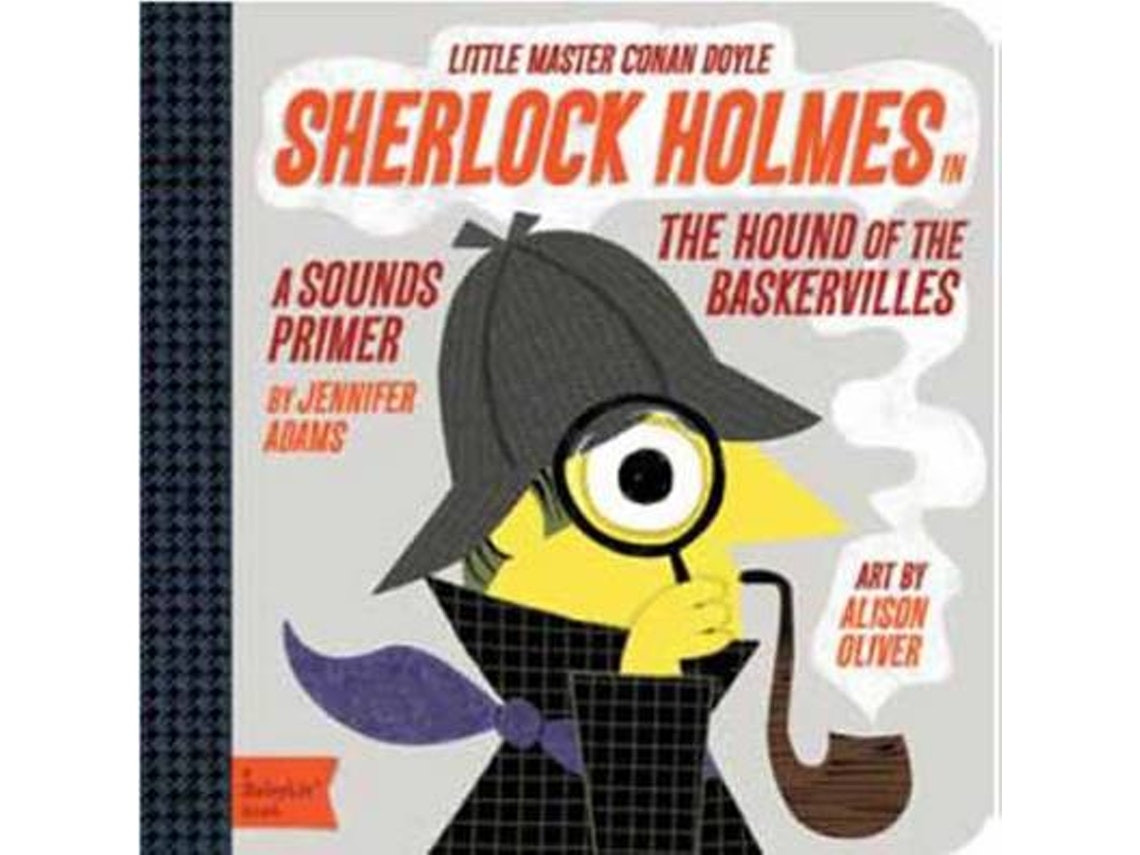 Little Master Conan Doyle Sherlock Holmes by Jennifer Adams (English)