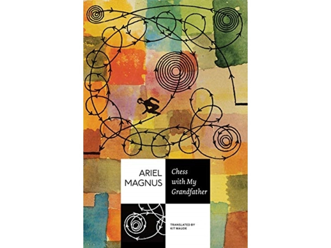 Chess with My Grandfather by Ariel Magnus (English)