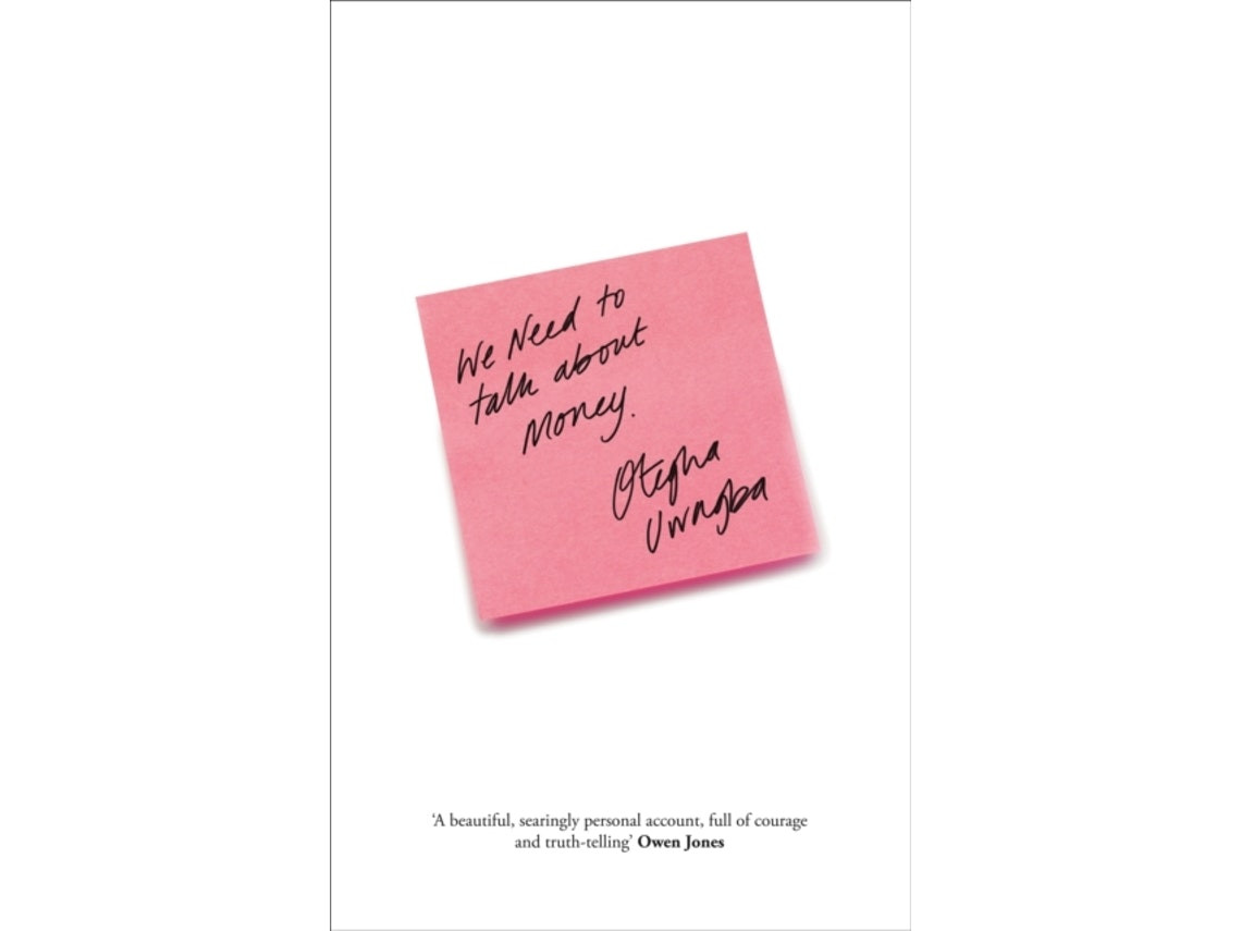 We Need to Talk About Money de Otegha Uwagba (Inglés)