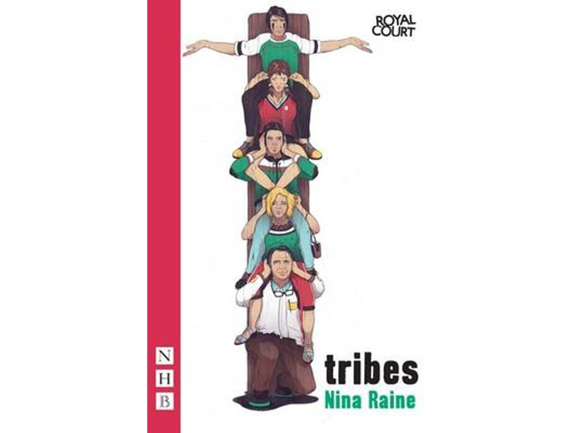 Tribes de Nina Raine (Inglés)